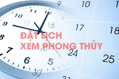 Đặt lịch xem phong thủy